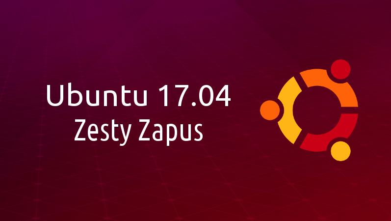 Ubuntu 17.04 – Zesty Zapus